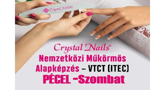 CRYSTAL NAILS VTCT (ITEC) – SZOMBATI NEMZETKÖZI MŰKÖRMÖS ALAPKÉPZÉS