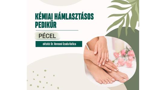 SPA KÉMIAI HÁMLASZTÁSOS PEDIKŰR TOVÁBBKÉPZÉS